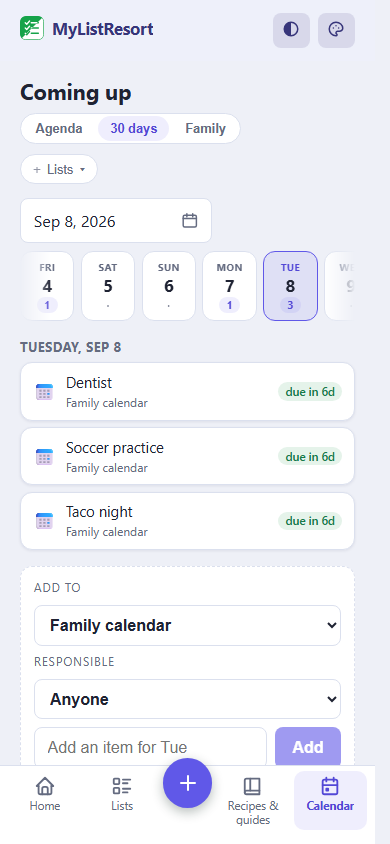 The 30 days view of a shared family calendar in MyListResort, with Tuesday showing a dentist appointment, soccer practice and taco night