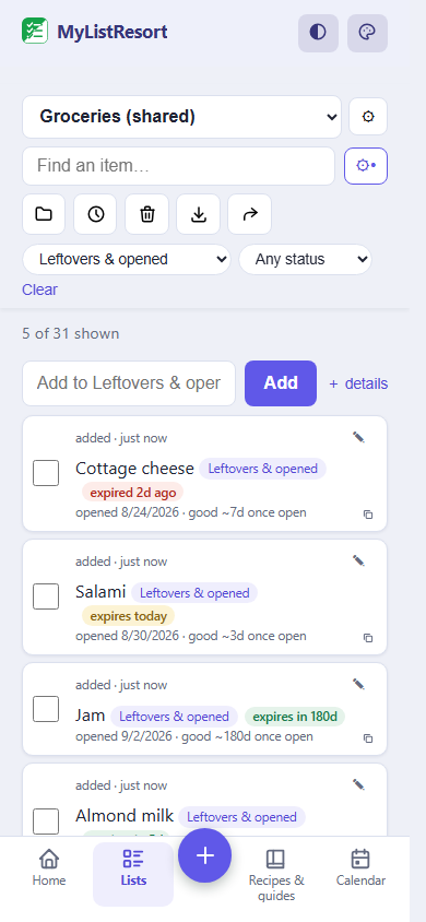 Opened food on a MyListResort grocery list, one item already past its date and a jar of jam good for another 180 days, each showing the day it was opened